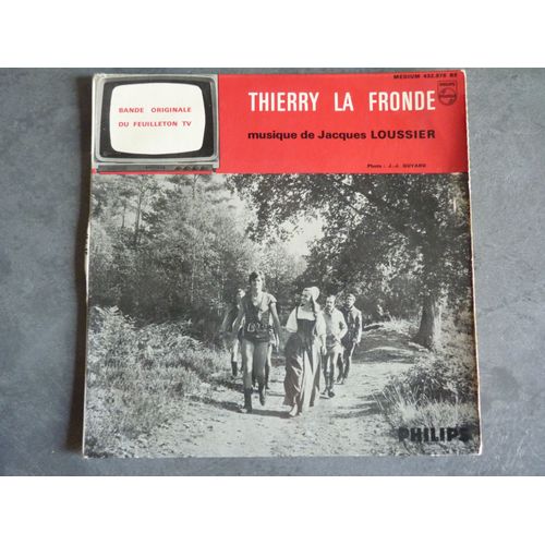 Thierry La Fronde Bande Originale Du Feuilleton Tv -Jacques Loussier - Ortf - 1963