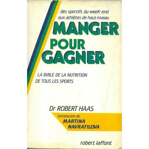 Manger Pour Gagner