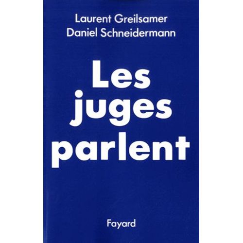 Les Juges Parlent