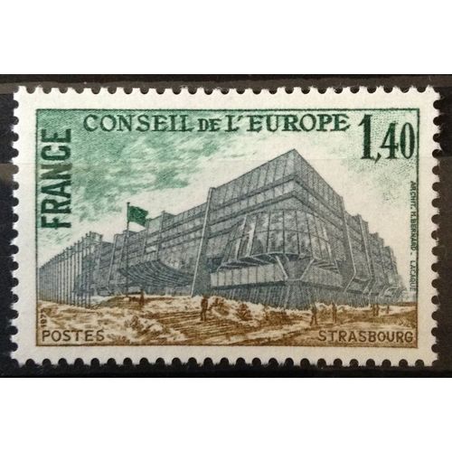 France - Conseil Europe - Angle Bâtiment À Strasbourg 1,40 Vert Foncé, Olive Et Gris (Impeccable Service N° 55) Neuf** Luxe - Cote 2,00€ - N12109