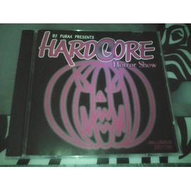 Dj Furax Presents Hardcore Horror Show(Halloween Édition)