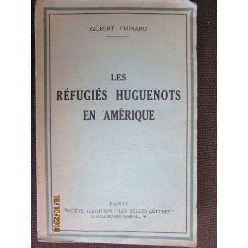 Les Réfugiés Huguenots En Amérique.