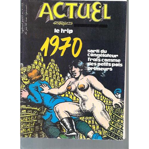 Actuel Novapress. Supplément Au N°137: Le Trip 1970 (Hc)