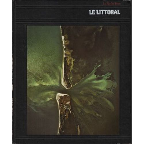 Le Littoral / La Planète Terre