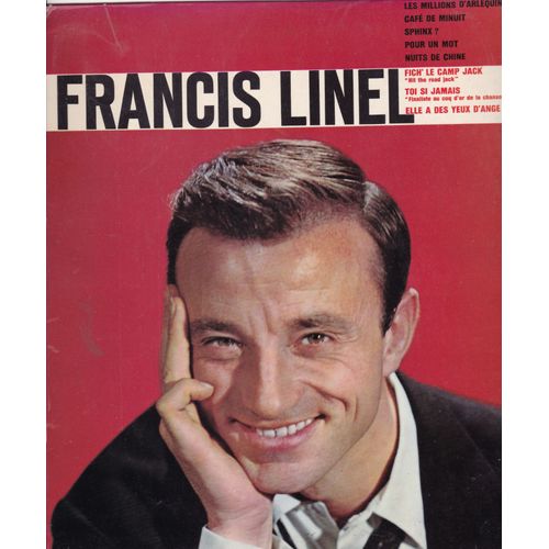 Les Millions D'arlequins - Café De Minuit - Sphinx - Pour Un Mot - Nuits De Chine - Fich' Le Camp Jack - Toi Si Jamais  - Elle A Des Yeux D'ange  Finaliste Du Coq D'or 1961 De La Chanson Française