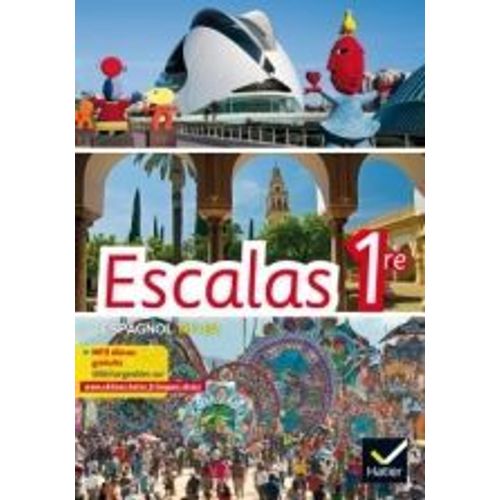 Escalas 1re Espagnol B1>B2