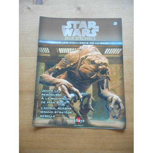 Fascicule Star Wars Jeux D'échecs 26 