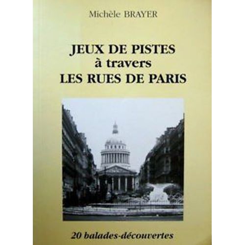 Jeux De Pistes À Travers Les Rues De Paris
