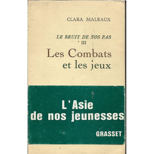 Le Bruit De Nos Pas.Tome 3.Les Combats Et Les Jeux.