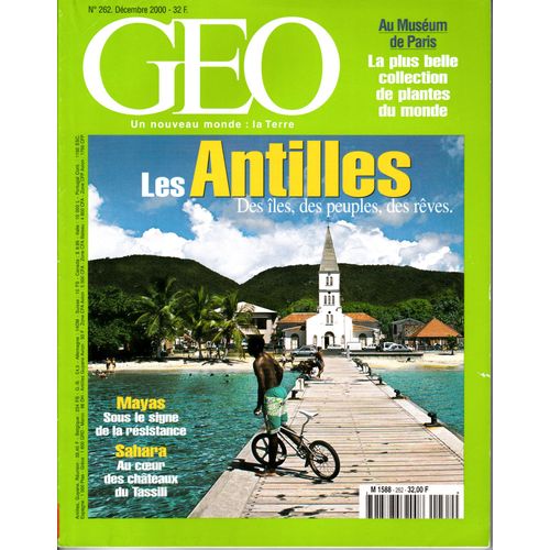 Geo N°262 Du 01/12/2000 : Antilles - Tassili Du Hoggar - Mayas - Afghanistan