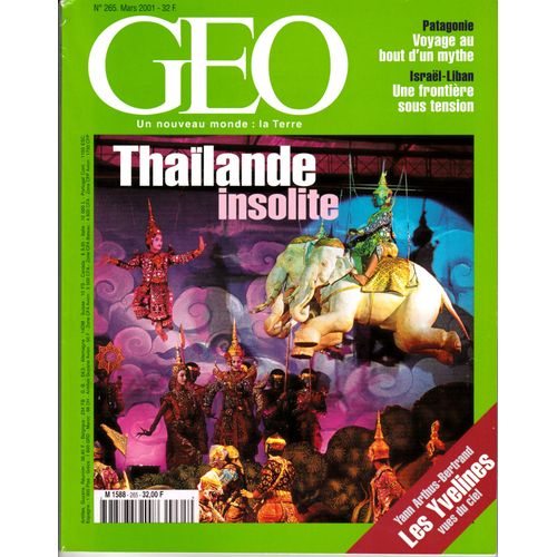 Geo N°265 Du 01/03/2001 : Thaïlande - Frontière Israel Liban - Yvelines - Animaux De Zoo
