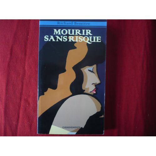 Mourir Sans Risque
