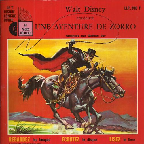 Walt Disney Présente Une Aventure De Zorro (Livre Disque 24 Pages Couleur)