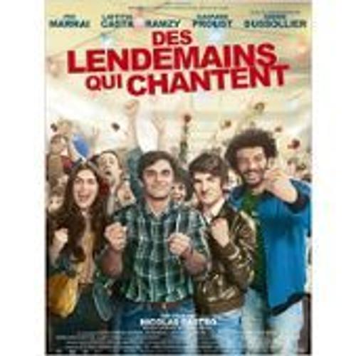 Des Lendemains Qui Chantent - Pio Marmai - Laetitia Casta - Ramzy - Gaspard Proust - Nicolas Castro - Affiche De Cinéma Pliée 60x40 Cm