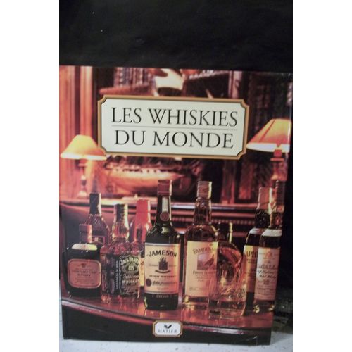 Les Whiskies Du Monde