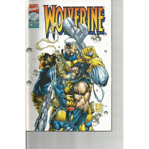 Wolverine 76 :Le Courage Et La Gloire