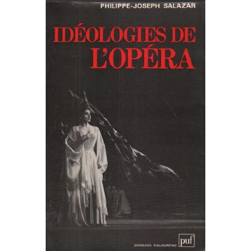 Idéologies De L'opéra