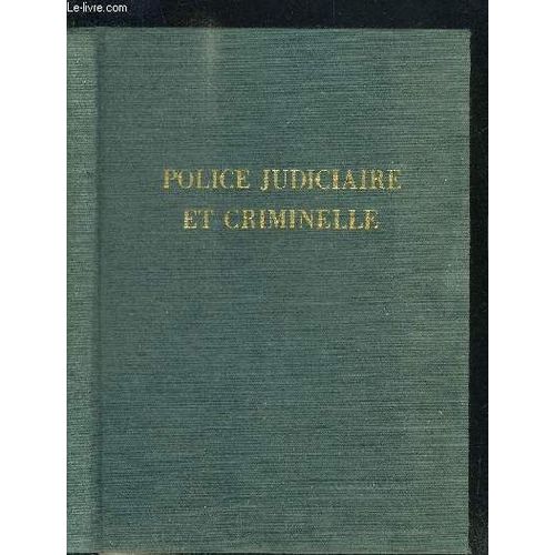 Police Judiciaire Et Criminelle