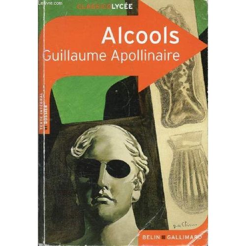 Alcools, Guillaume Apollinaire