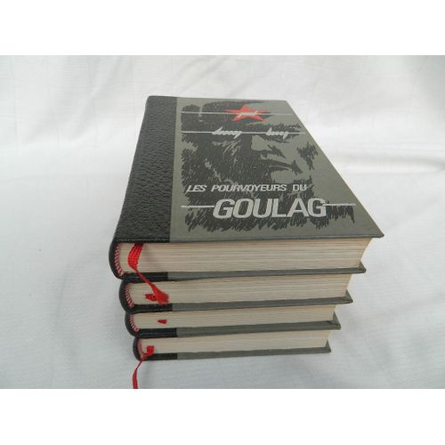 Les Pourvoyeurs Du Goulag