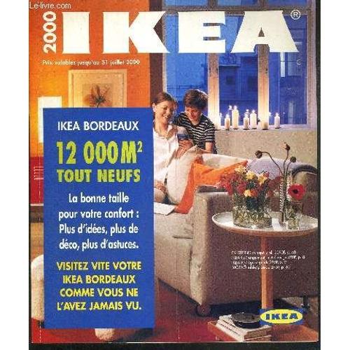 Ikea 2000 / Ikea Bordeaux 12000m2 Tout Neufs, Visitez Votre Ikea Bordeaux Comme Vous Ne L'avez Jamais Vu / Sejour / Salle À Manger / Cuisine / Luminaire...