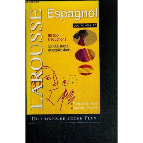 Larousse Espagnol  - Dictionnaire Poche Plus
