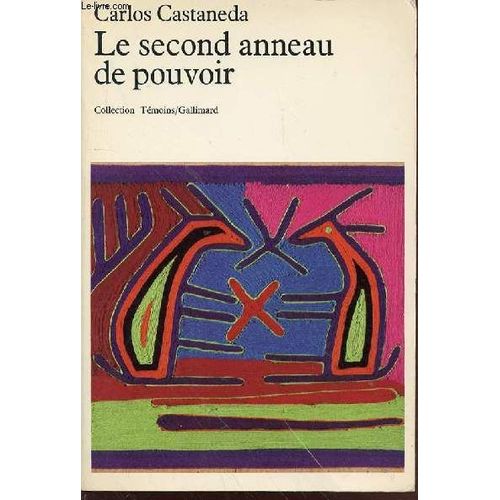 Le Second Anneau De Pouvoir - Collection Temoins.