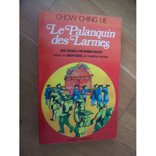 Le Palanquin Des Larmes