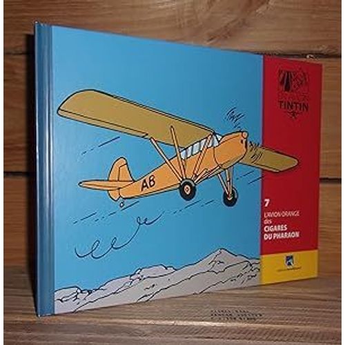 En Avion Tintin Vii : L'avion Orange Des Cigares Du Pharaon