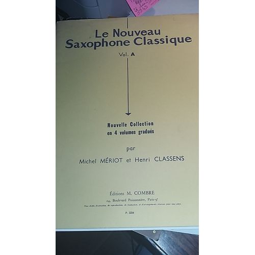 Le Nouveau Saxophone Classique Vol. A