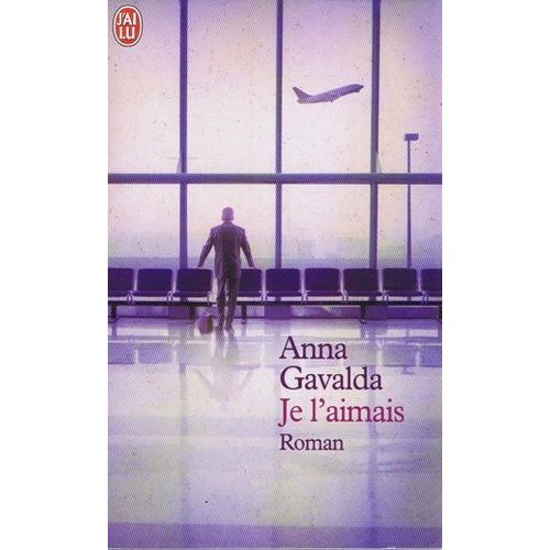 Je L'aimais