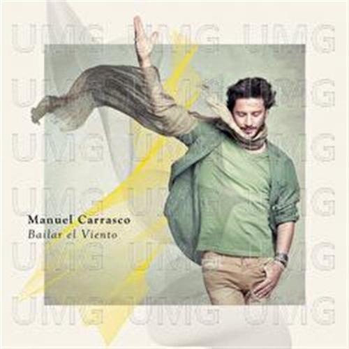 Manuel Carrasco - Bailar El Viento - Standard