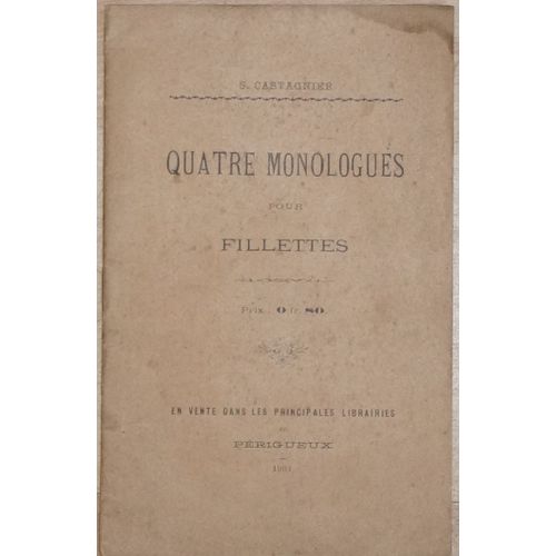 Quatre Monologues Pour Fillettes
