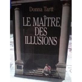 Le maître des illusions, de Donna Tartt - Salhuna