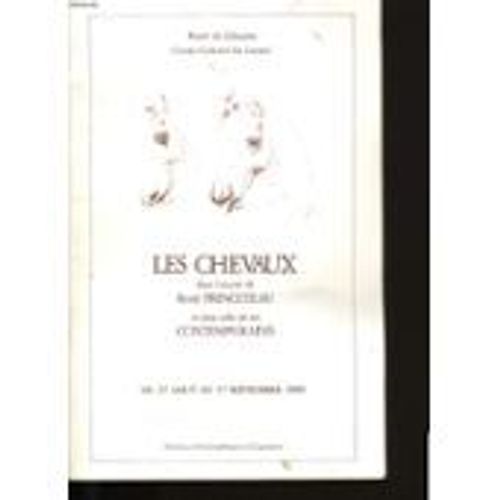 Les Chevaux Dans L'oeuvre De Rene Princeteau Et Dans Celle De Ses Contemporains