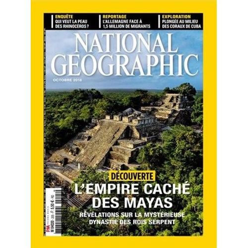 National Geographic N' 205  : L'empire Caché Des Mayas