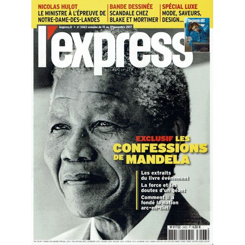 L' Express N° 3463 - Les Confessions De Mandela - L' Affaire Blake Et Mortimer + L' Express Dix : Spécial Luxe - Marine Vacth - Yasmina Reza - Joseph Dirand - J. W. Anderson