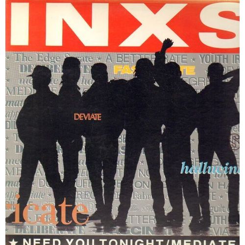 Need You Tonight / Mediate