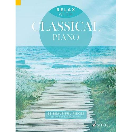 Relax With Classical Piano / Recueil