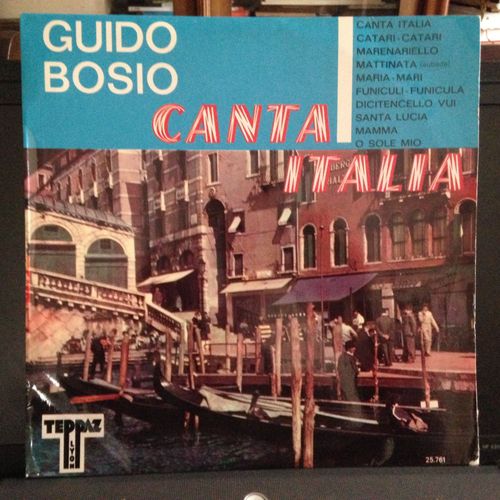 Canta Italia : Catari Catari, O Marenariello, Mattinata, Maria-Mari, Funiculi Funicula, Dicitencello Vui, 