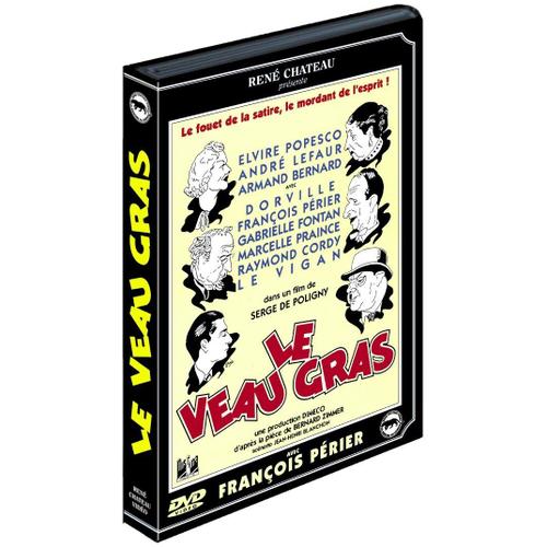 Le Veau Gras