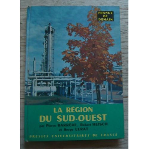 La Région Du Sud-Ouest