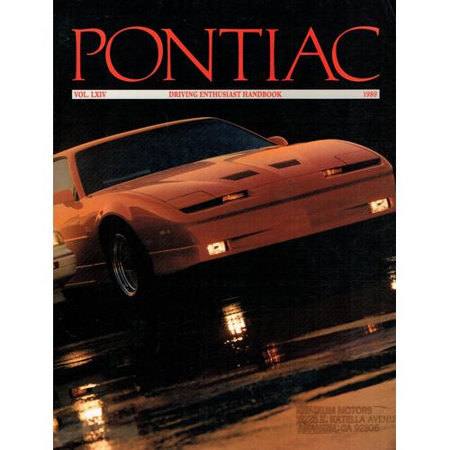 Catalogue 1989 Pontiac Gamme Usa : Bonneville - Corsica - Le Mans - Firebird - Grand Am - Grand Prix - Sunbird - 6000