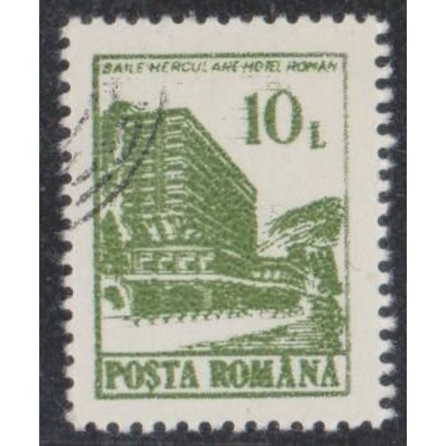 Timbre De Roumanie N°3956 Y&t 10 L. Vert Série Courante Hôtels Et Auberges Hôtel "Roman" À Baile Herculane