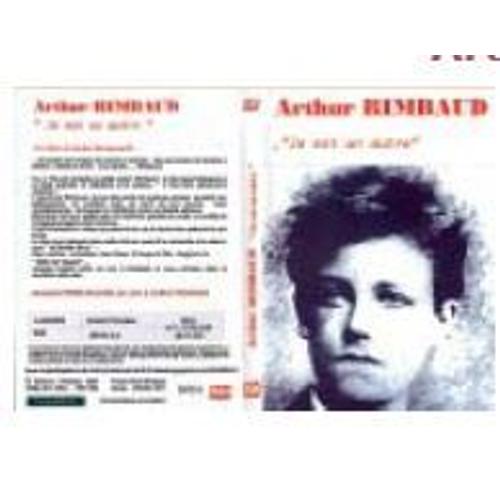 Arthur Rimbaud Je Est Un Autre
