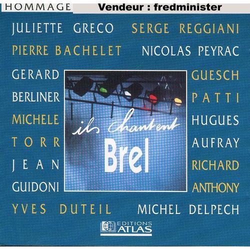 Hommage : Ils Chantent Brel