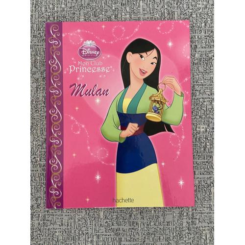 Livre Disney Mon Club Princesse Mulan