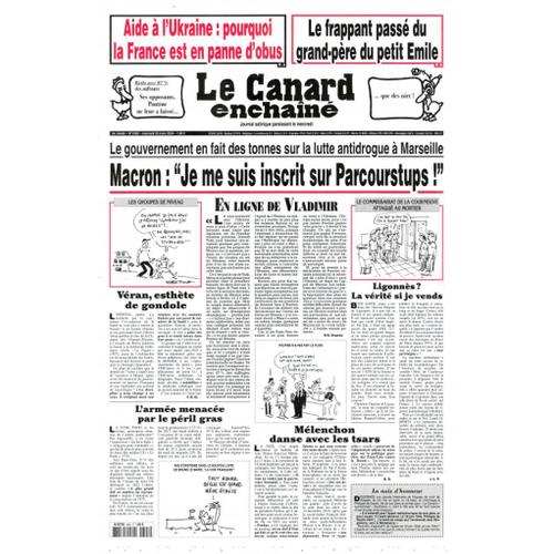 Le Canard Enchainé N° 5393 : "Macron : Je Me Suis Inscrit Sur Parcourstup !"