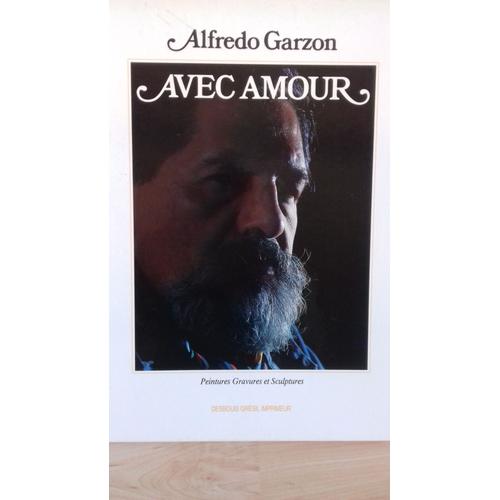 Alfredo Garzon - Avec Amour