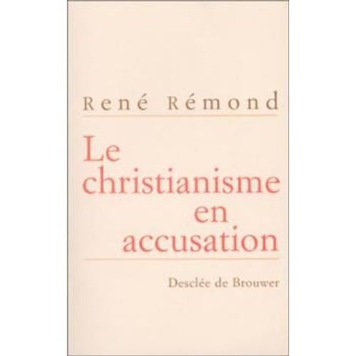 Le Christianisme En Accusation: Entretiens Avec Marc Leboucher